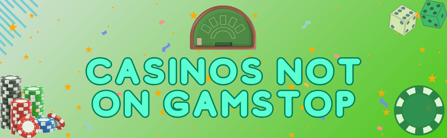 Casinos not on GamStop